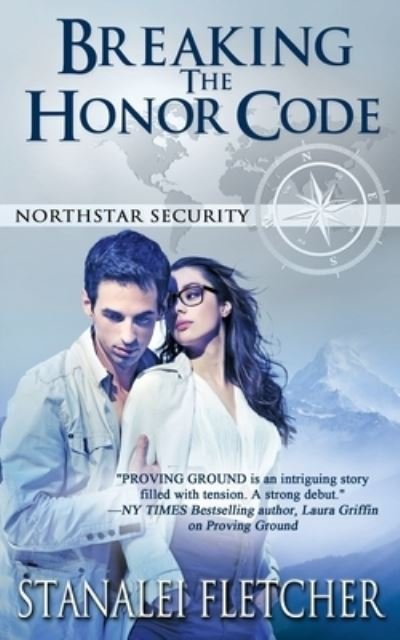 Cover for Stanalei Fletcher · Breaking the Honor Code (Paperback Book) (2017)