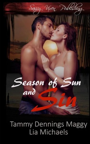 Cover for Tammy Dennings Maggy · Season of Sun and Sin (Paperback Book) (2015)