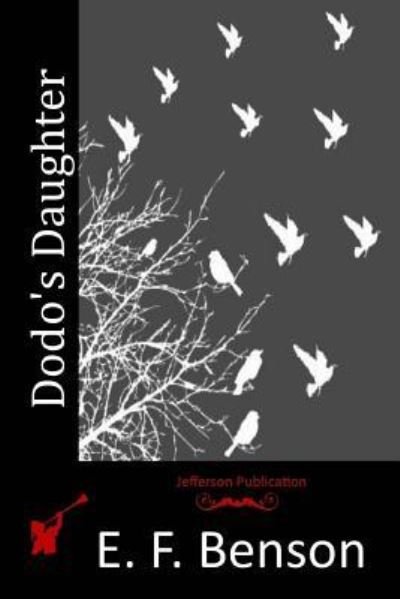 Cover for E F Benson · Dodo's Daughter (Paperback Bog) (2015)