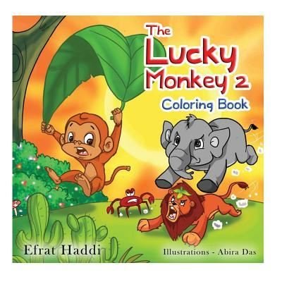 Cover for Efrat Haddi · Children's books &quot; The Lucky Monkey 2 Coloring Book &quot; (Taschenbuch) (2015)