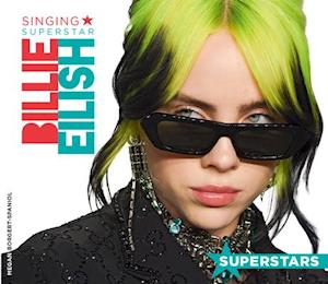 Billie Eilish - Megan Borgert-Spaniol - Inne - ABDO Publishing Company - 9781532195662 - 1 sierpnia 2021