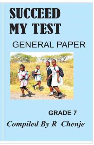 Cover for Ranaganai Chenjerai · Succeed My Test (Paperback Book) (2010)