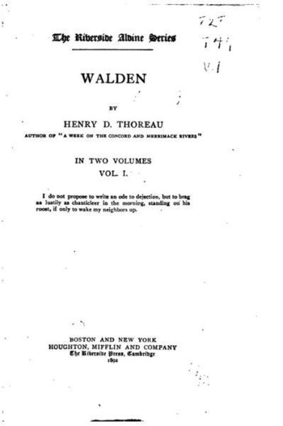 Walden - Vol. I - Henry David Thoreau - Libros - Createspace Independent Publishing Platf - 9781535194662 - 9 de julio de 2016