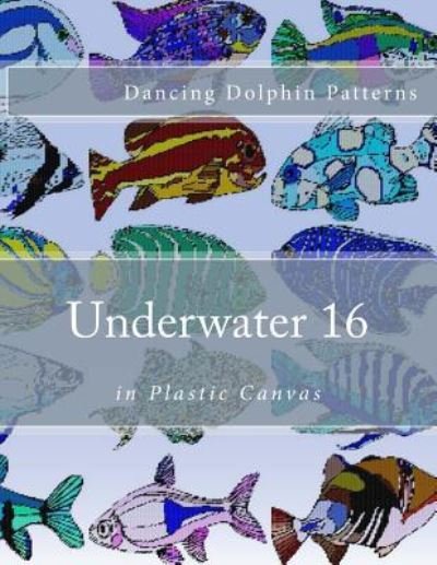 Cover for Dancing Dolphin Patterns · Underwater 16 (Paperback Book) (2016)