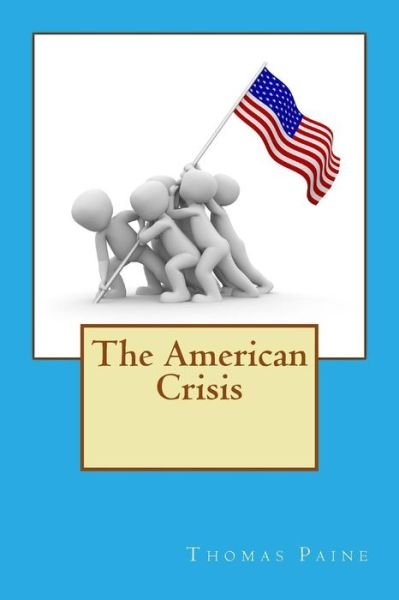 Cover for Thomas Paine · The American Crisis (Paperback Book) (2016)