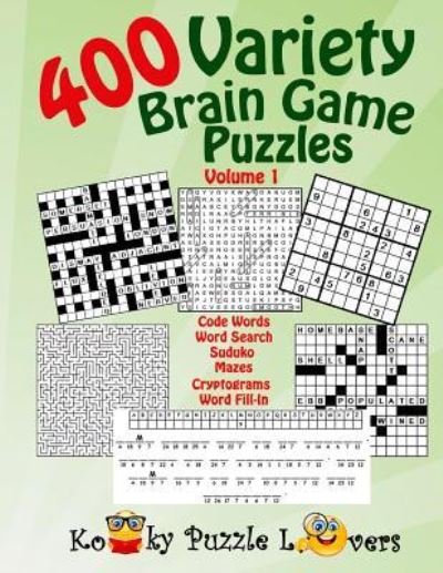Cover for Kooky Puzzle Lovers · Variety Puzzle Book, 400 Puzzles, Volume 1 (Pocketbok) (2016)