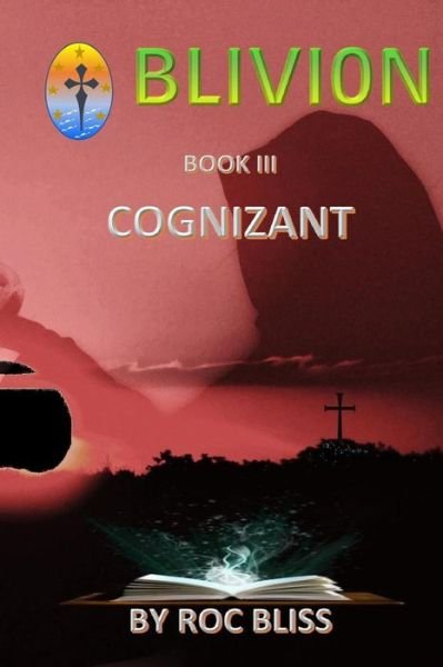 Cover for Roc Bliss · Cognizant : Book III (Pocketbok) (2017)