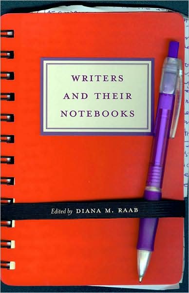 Cover for Diana M Raab · Writers and Their Notebooks (Paperback Book) (2010)