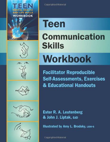 Cover for Ester R. A. Leutenberg · Teen Communication Skills Workbook (Teen Mental Health and Life Skills) (Spiral Book) [Csm Spi Wk edition] (2013)