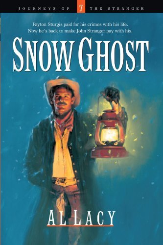 Cover for Al Lacy · Snow Ghost - Journeys of the Stranger (Paperback Bog) [Repack edition] (2006)