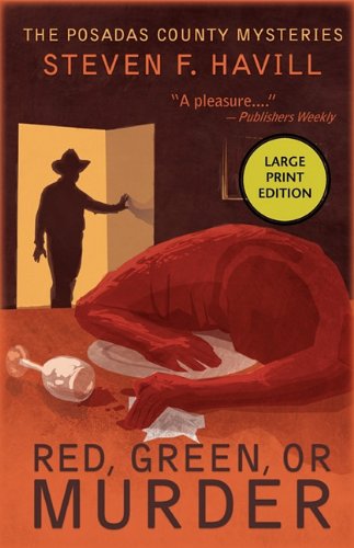 Cover for Steven F. Havill · Red, Green, or Murder (Paperback Book) [Large type / large print edition] (2009)