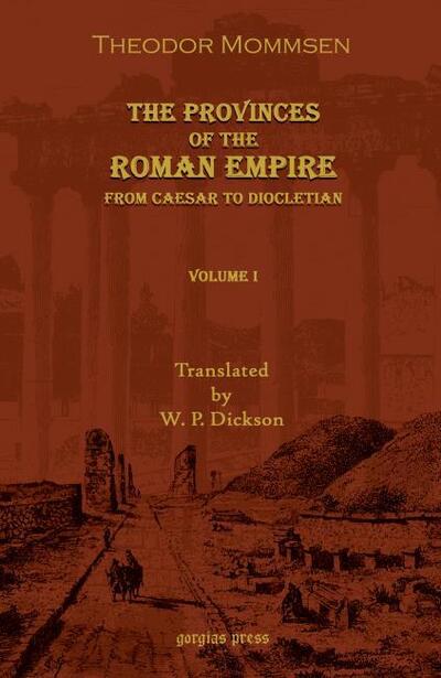 Cover for Theodore Mommsen · The Provinces of the Roman Empire: From Caesar to Diocletian (Vol 2) (Paperback Book) (2004)