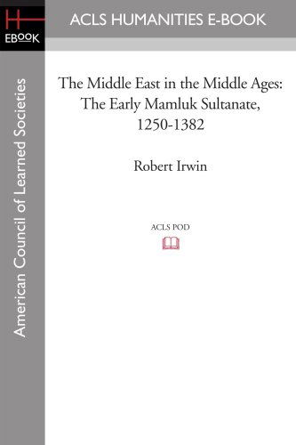 Cover for Robert Irwin · The Middle East in the Middle Ages: the Early Mamluk Sultanate 1250-1382 (Paperback Book) (2008)