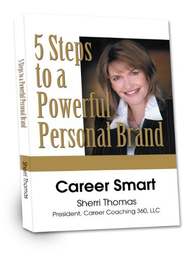 Cover for Sherri Thomas · Career Smart: Five Steps to a Powerful Personal Brand (Inbunden Bok) [1st edition] (2007)