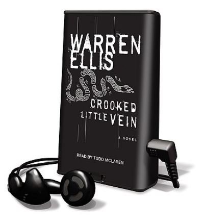 Cover for Warren Ellis · Crooked Little Vein (N/A) (2008)