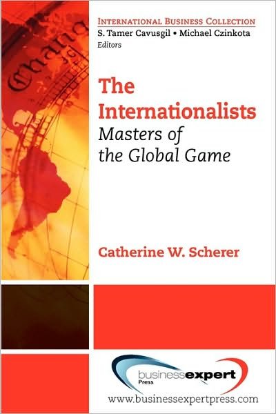 Cover for Catherine W. Scherer · The Internationalists (Paperback Book) (2010)