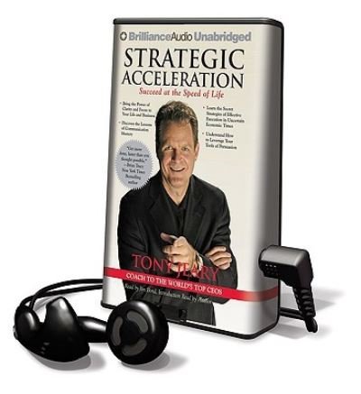 Cover for Tony Jeary · Strategic Acceleration (N/A) (2009)