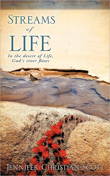 Cover for Jennifer Christian-scott · Streams of Life (Paperback Book) (2010)