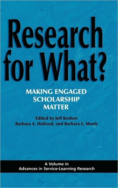 Cover for Jeff Keshen · Research for What? Making Engaged Scholarship Matter (Hc) (Hardcover Book) (2010)