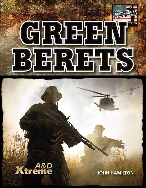 Cover for John Hamilton · Green Berets (United States Armed Forces) (Hardcover Book) (2011)