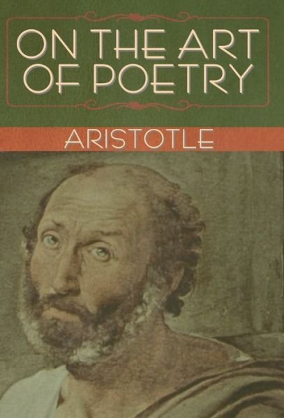 Cover for Aristotle · On the Art of Poetry (Hardcover Book) (2020)