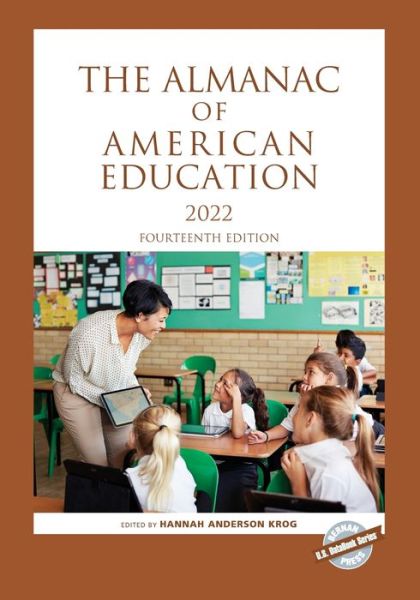 Cover for Hannah Anderson Krog · The Almanac of American Education 2022 - U.S. DataBook Series (Paperback Book) [Fourteenth edition] (2022)