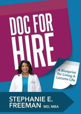Cover for Stephanie Freeman · Doc-For-Hire (Book) (2020)