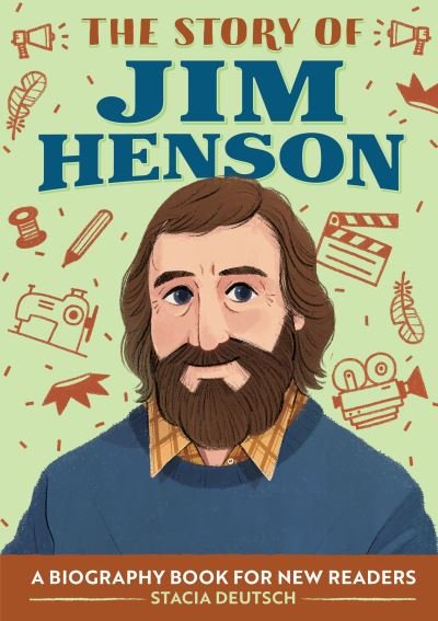 Cover for Stacia Deutsch · The Story of Jim Henson (Taschenbuch) (2021)