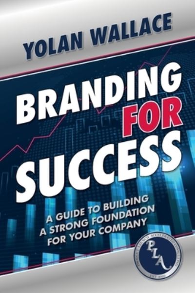 Cover for Yolan Wallace · Branding For Success (Paperback Book) (2021)