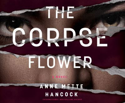 Cover for Anne Mette Hancock · The Corpse Flower (CD) (2021)