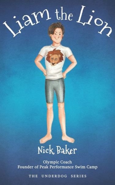 Cover for Nick Baker · Liam the Lion (Paperback Book) (2019)
