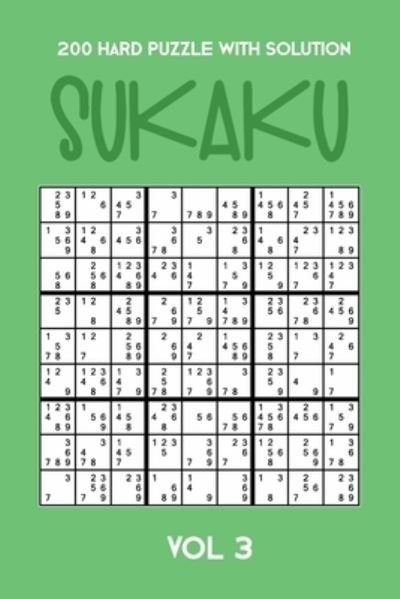 Cover for Tewebook Sukaku Puzzle · 200 Hard Puzzle With Solution Sukaku Vol 3 (Taschenbuch) (2019)