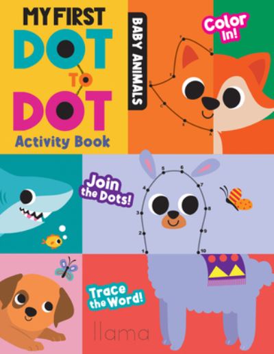 Cover for Hazel Quintanilla · My First Dot to Dot Activity Book (N/A) (2022)