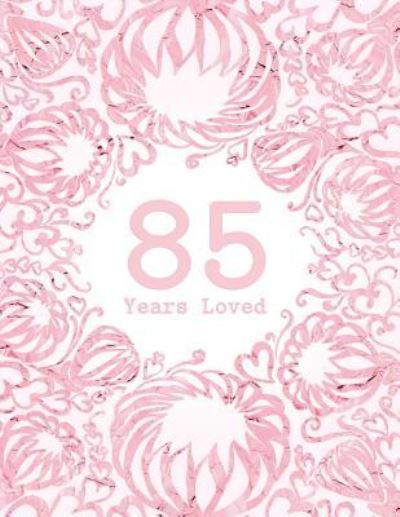 Cover for Studio Margo · 85 Years Loved (Paperback Book) (2018)