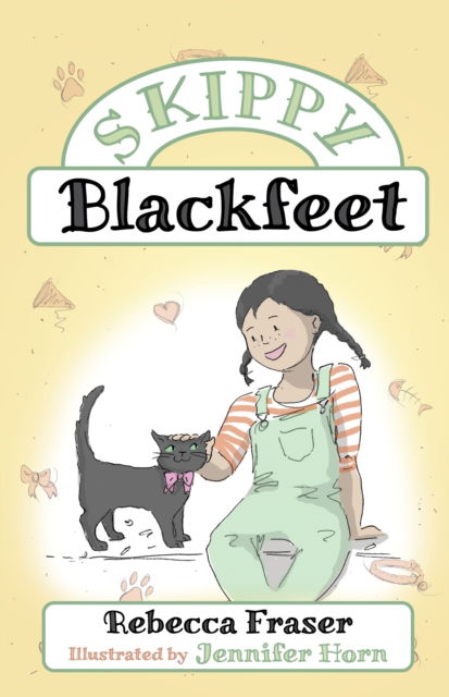 Cover for Rebecca Fraser · Skippy Blackfeet (Inbunden Bok) [New edition] (2025)