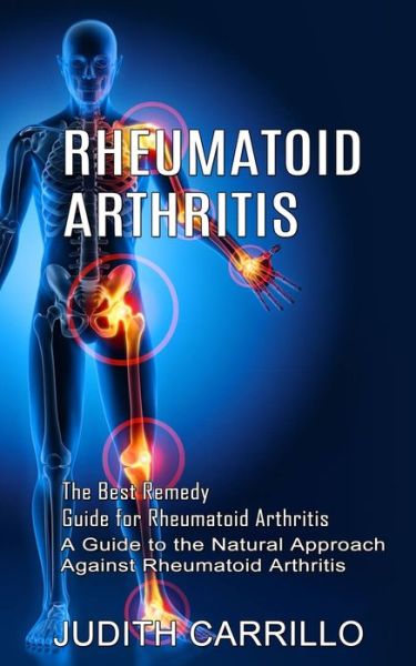 Cover for Judith Carrillo · Rheumatoid Arthritis (Paperback Book) (2022)