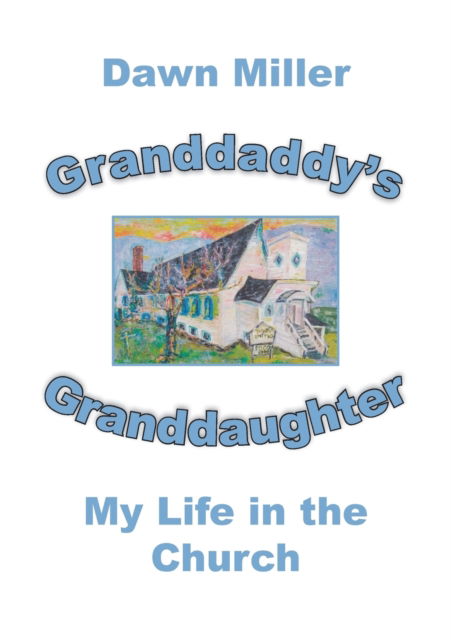 Cover for Mill Lake Books · Granddaddy's Granddaughter (Paperback Book) (2022)