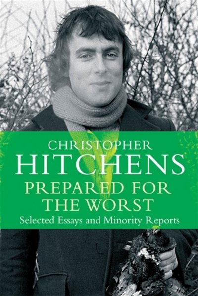 Cover for Christopher Hitchens · Prepared for the Worst: Selected Essays and Minority Reports (Paperback Bog) [Main - print on demand edition] (2014)