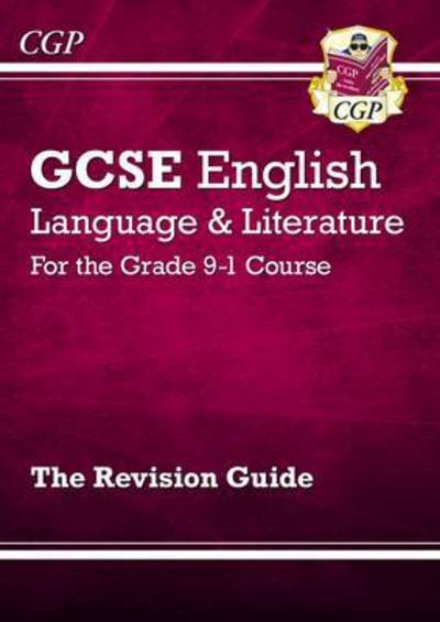 Cover for CGP Books · New GCSE English Language &amp; Literature Revision Guide (includes Online Edition and Videos) - CGP GCSE English (Paperback Bog) (2023)