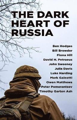 Cover for The Dark Heart of Russia: A Journey Through Its Hidden Culture (Hardcover bog) (2024)