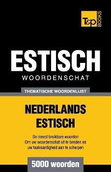 Cover for Andrey Taranov · Thematische Woordenschat Nederlands-estisch - 5000 Woorden (Paperback Book) (2015)
