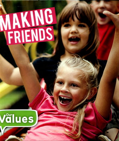 Cover for Steffi Cavell-Clarke · Making Friends - Our Values (Hardcover bog) (2017)