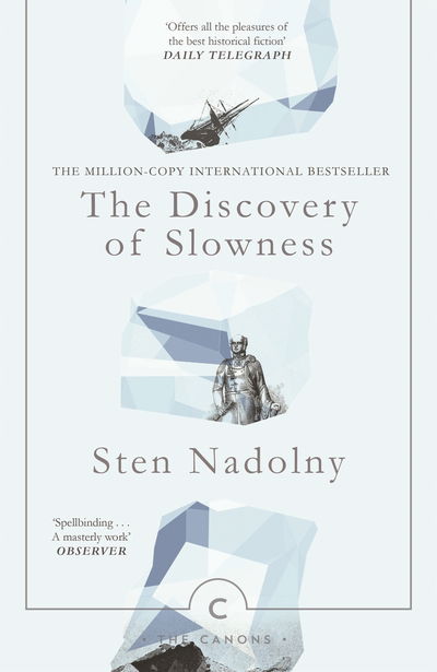 Cover for Sten Nadolny · The Discovery Of Slowness - Canons (Paperback Book) [Main - Canons edition] (2019)