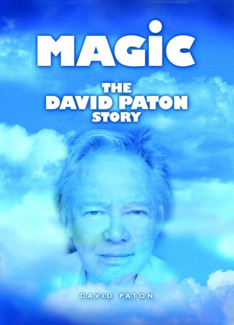 Cover for David Paton · Magic: The David Paton Story (Paperback Book) (2023)