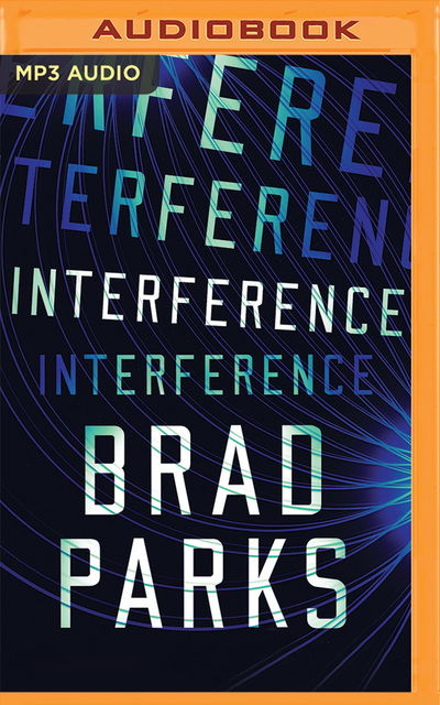 Cover for Brad Parks · Interference (CD) (2020)