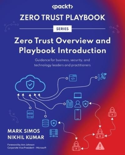 Cover for Mark Simos · Zero Trust Overview and Playbook Introduction: Guidance for business, security, and technology leaders and practitioners (Paperback Book) (2023)