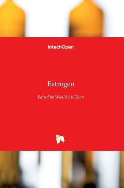 Cover for Wahid Ali Khan · Estrogen (Innbunden bok) (2019)