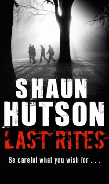 Cover for Shaun Hutson · Last Rites (Paperback Book) (2010)