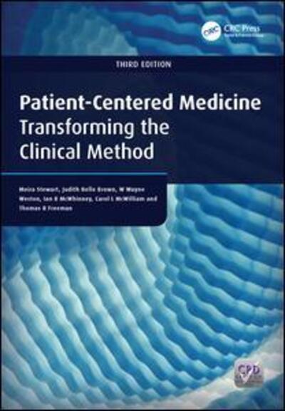 Cover for Moira Stewart · Patient-Centered Medicine: Transforming the Clinical Method (Paperback Book) (2014)