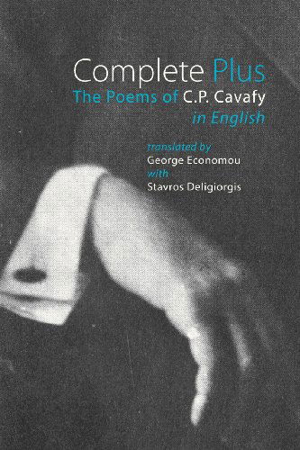 Cover for C. P. Cavafy · Complete Plus: the Poems of C.p. Cavafy in English (Paperback Book) (2013)